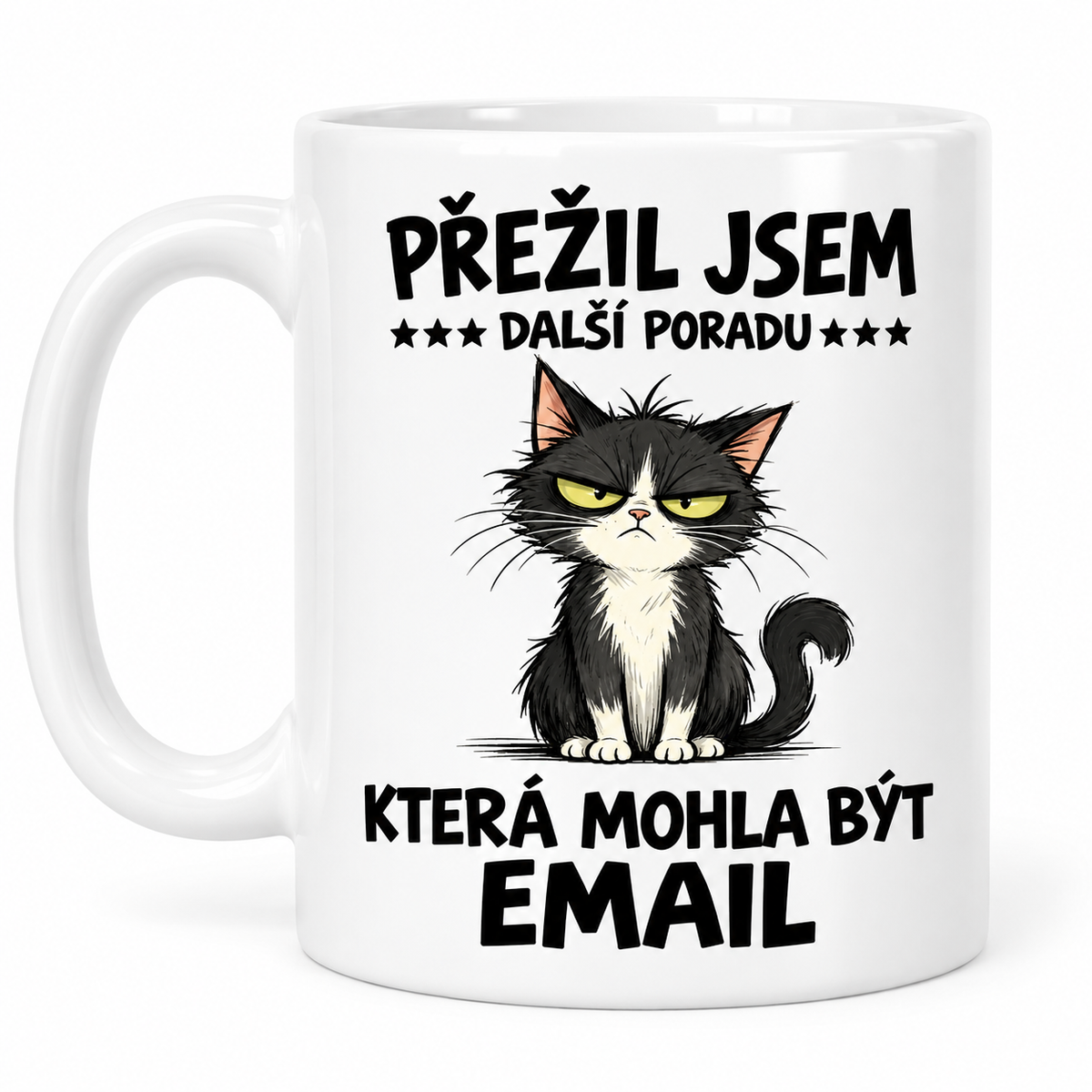 Bílý keramický hrnek s kočkou a nápisem Přežil jsem další poradu, která mohla být email – motiv vlevo