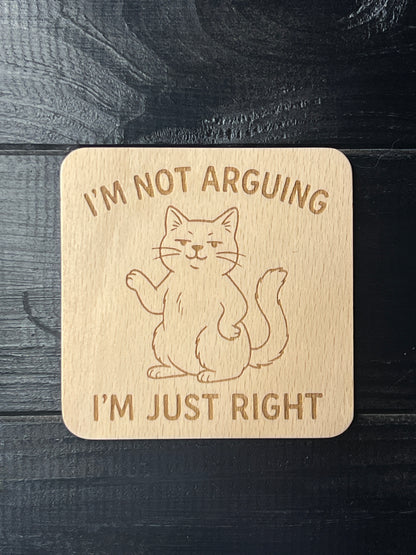 Podtácek Iam not arguing