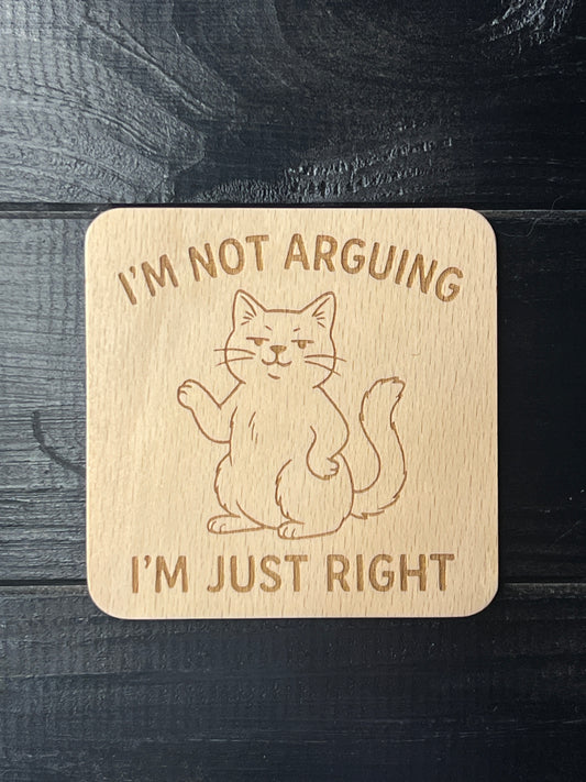 Podtácek Iam not arguing