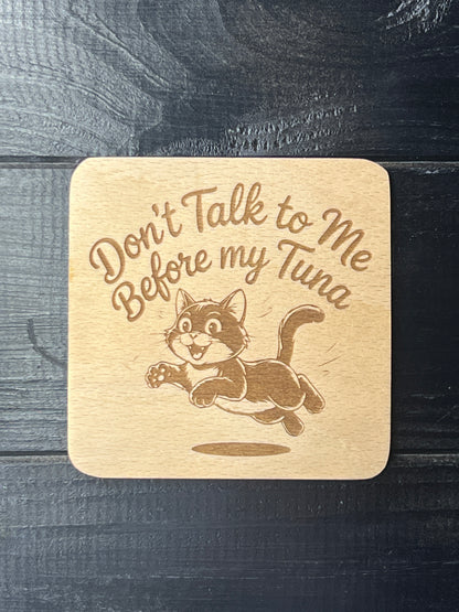 Podtácek Dont talk to me