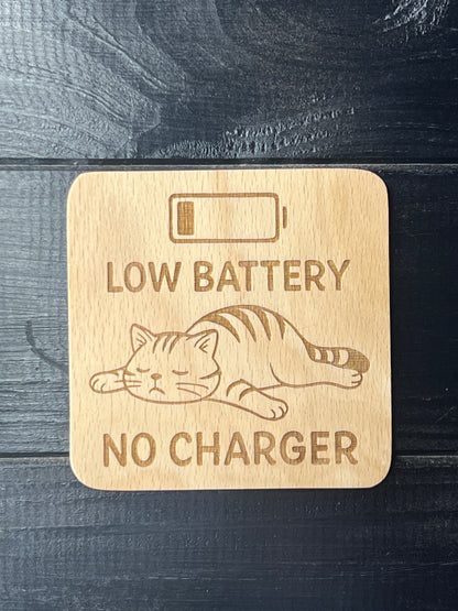Podtácek  Low battery