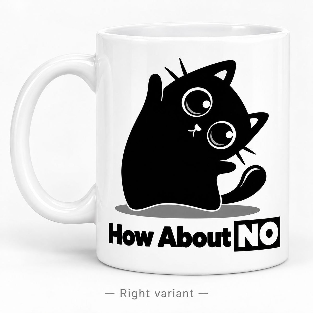 Mug How Obout NO
