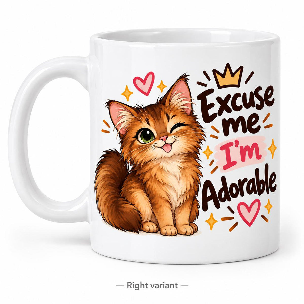 Rendering of white ceramic mug with cartoon happy somali cat saying "Excuse me I'm adorable" on white background. Print on right side view.