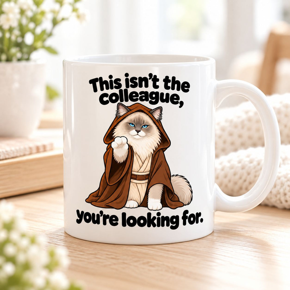 Mug This is not the colleague